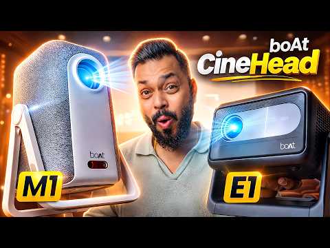 boAt Cinehead E1 & M1 Projector Unboxing & First Look ⚡ 1080p*, 150", Android @ ₹7,499! thumbnail