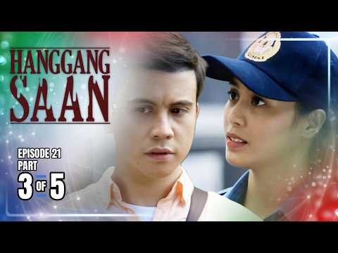 Hanggang Saan | Episode 21 (3/5) | June 1, 2026 thumbnail