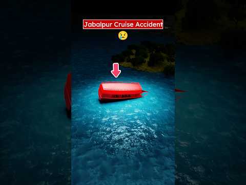 Jabalpur Cruise Accident (3D) by Professor Of How thumbnail