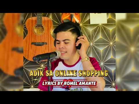 ADIK SA ONLINE SHOPPING PARODY By Romel Amante thumbnail