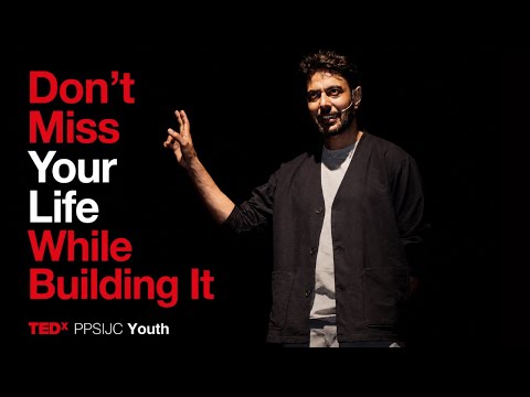 Don't Miss Your Life While Building It | Ranveer Brar | TEDxPPSIJC Youth thumbnail
