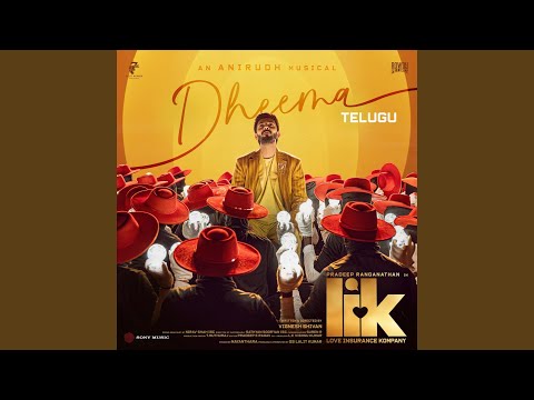 Dheema (From "Love Insurance Kompany (Telugu)") thumbnail