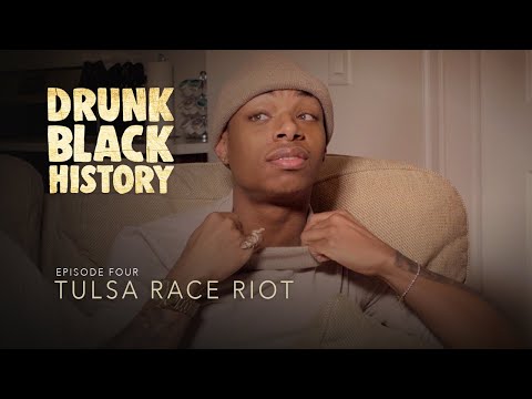 Drunk Black History | Tulsa Race Riot thumbnail