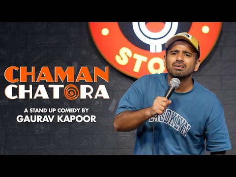 CHAMAN CHATORA | Gaurav Kapoor | Stand Up Comedy thumbnail