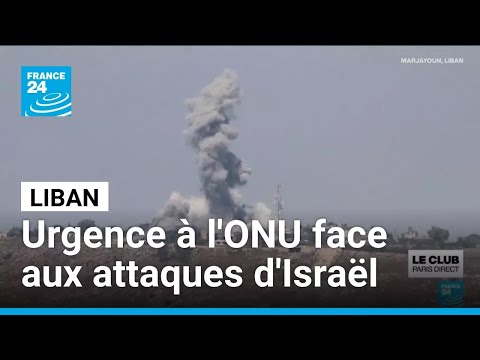 Israël accélère ses opérations au Liban, réunion d'urgence à l'ONU • FRANCE 24 thumbnail