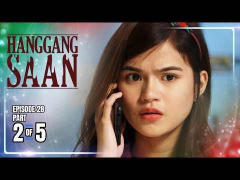 Hanggang Saan | Episode 28 (2/5) | June 4, 2026 thumbnail