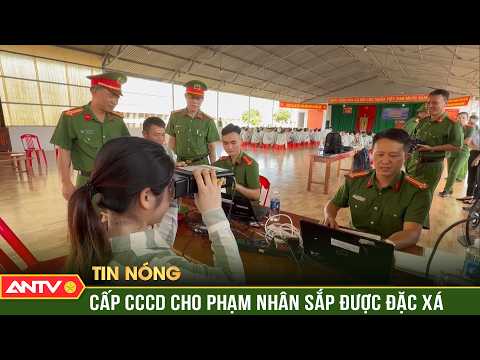 Thu nhận hồ sơ cấp CCCD cho phạm nhân chuẩn bị được đặc xá | ANTV thumbnail