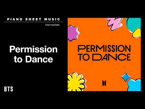 PIANO SHEET MUSIC : BTS (방탄소년단) ‘Permission to Dance’ | Intermediate thumbnail