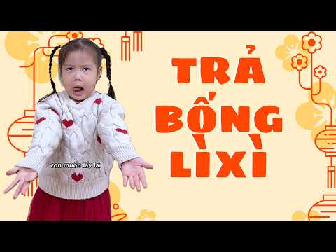TỔNG HỢP - TRẢ BỐNG LÌ XÌ | LongLinhfamily #longlinhfamily thumbnail