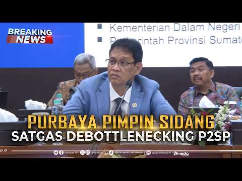 BREAKING NEWS - Menkeu Purbaya Pimpin Sidang Satgas Debottlenecking P2SP thumbnail
