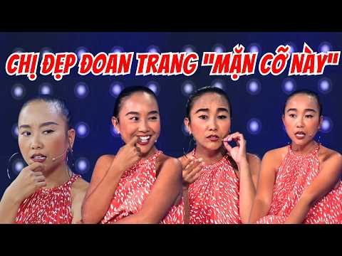 Trấn Thành, Trường Giang KHÔNG NHỊN ĐƯỢC CƯỜI với độ "MẶN MÀ" của chị đẹp ĐOAN TRANG thumbnail