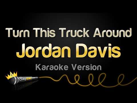 Jordan Davis - Turn This Truck Around (Karaoke Version) thumbnail