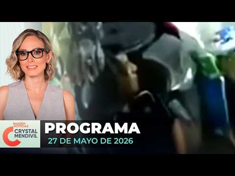 Noticias con Crystal Mendivil | Programa completo 27 de mayo de 2026 thumbnail