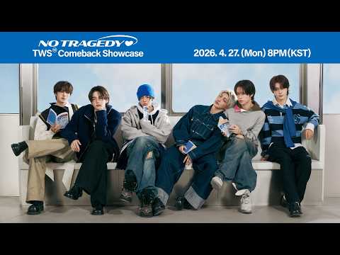 TWS Comeback Showcase 'NO TRAGEDY' thumbnail