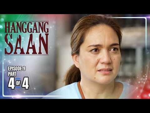Hanggang Saan | Episode 9 (4/4) | May 22, 2026 thumbnail