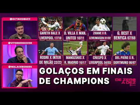QUAL É O GOL MAIS BONITO MARCADO EM UMA FINAL DE CHAMPIONS? REAGIMOS E CRAVAMOS! | DE ZERO A DEZ thumbnail