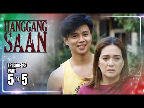 Hanggang Saan | Episode 23 (5/5) | June 2, 2026 thumbnail