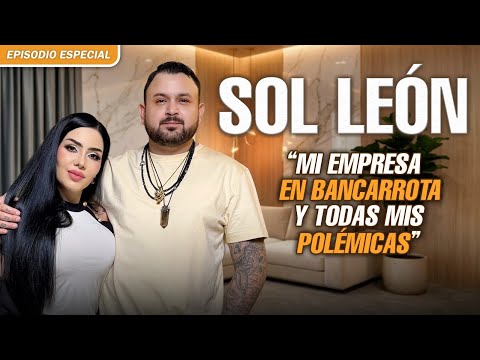 MI VIDA COMO SOL LEON Y SECRETOS QUE NUNCA DIJE | # 391 thumbnail