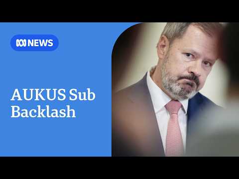 Labor MP Ed Husic calls for AUKUS 'renegotiation' after Virginia-class changes | ABC NEWS thumbnail