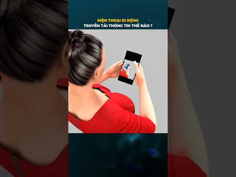 Cách điện thoại di động truyền tải thông tin. thumbnail