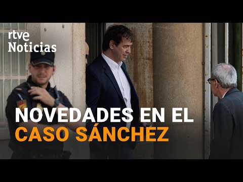 Las NOVEDADES en los CASOS de DAVID SÁNCHEZ y BEGOÑA GÓMEZ | RTVE Noticias thumbnail