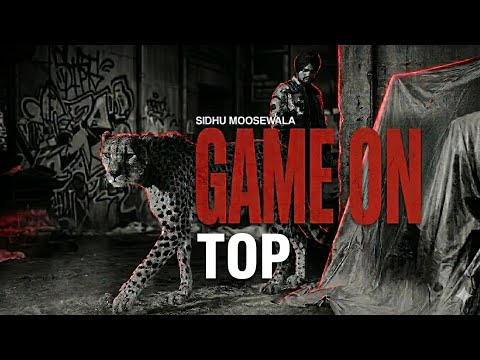 Game On Top - Sidhu moose Wala - ( official audio )  thumbnail