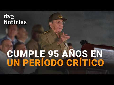 RAÚL CASTRO cumple 95 AÑOS en uno de los PERÍODOS MÁS CRÍTICOS de CUBA | RTVE Noticias thumbnail