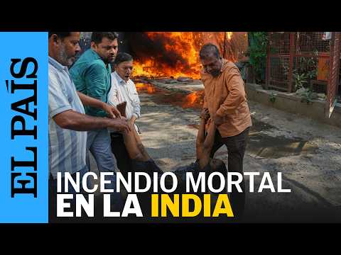 INCENDIO | Al menos 21 FALLECIDOS en un hotel de la India | EL PAÍS thumbnail