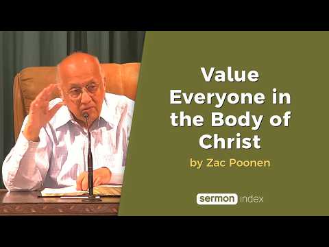 Value Everyone in the Body of Christ by Zac Poonen thumbnail