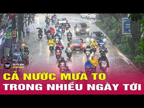 Thời tiết hôm nay 19/5: Cả nước mưa, có nơi mưa rất to thumbnail