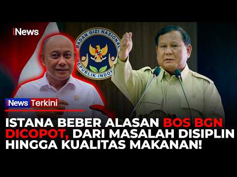 TERUNGKAP! Alasan Prabowo Copot Dadan dari Kepala BGN, Mensesneg: Kedisplinan-Kualitas Makanan thumbnail