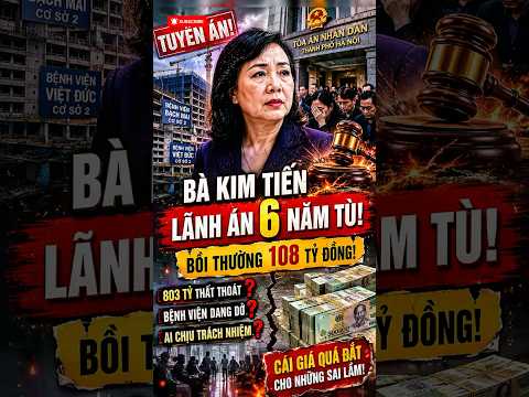 Toà chính thức tuyên án cựu Bộ trưởng Nguyễn Thị Kim Tiến cùng đồng phạm  #tintuc #kimtien thumbnail