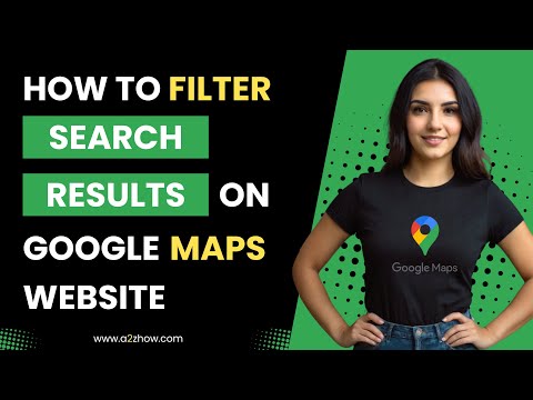 How to Filter Search Results on Google Maps Website thumbnail