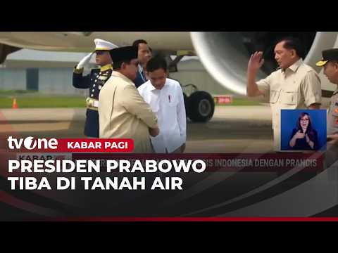 Presiden Prabowo Tiba di Tanah Air Usai Lawatan ke Prancis | Kabar Pagi thumbnail