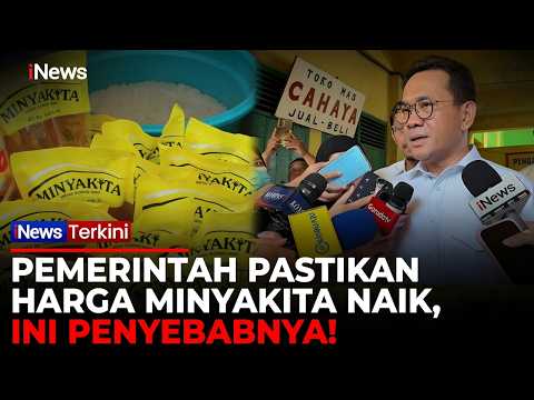 Siap-siap! Pemerintah Bakal Naikkan Harga Minyakita, Bisa Lebih dari Rp15.700/Liter | iNews Terkini thumbnail