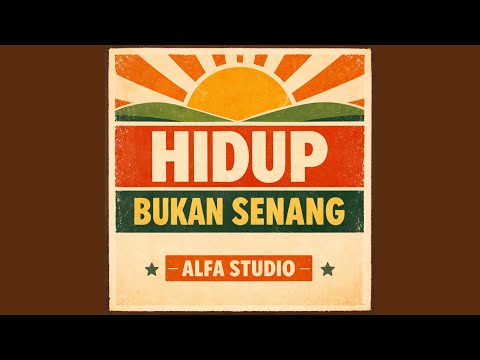 HIDUP BUKAN SENANG thumbnail