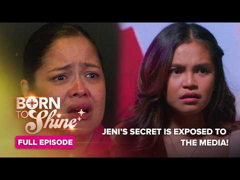 Born To Shine: Jeni’s secret is exposed to the media! (Full Episode 48) May 20, 2026 thumbnail