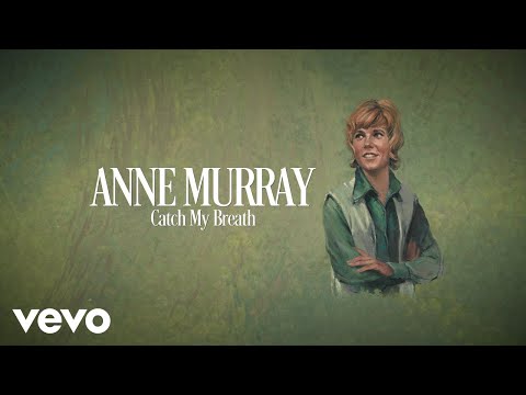 Anne Murray - Catch My Breath (Visualizer) thumbnail