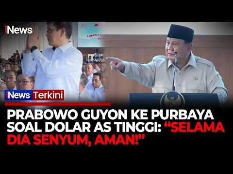 Prabowo Bicara Dolar-Rupiah: Selama Purbaya Bisa Senyum, Tenang Aja thumbnail