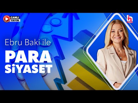 Ebru Baki ile Para Siyaset | İsmail Saymaz - Şeref Oğuz (26 Mayıs 2026) thumbnail