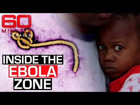 The Terrifying Reality of Fighting Ebola in Africa | 60 Minutes Australia thumbnail