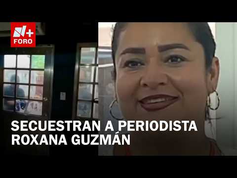 Hombres armados derriban puerta y se llevan a la periodista Roxana Guzmán en Veracruz thumbnail