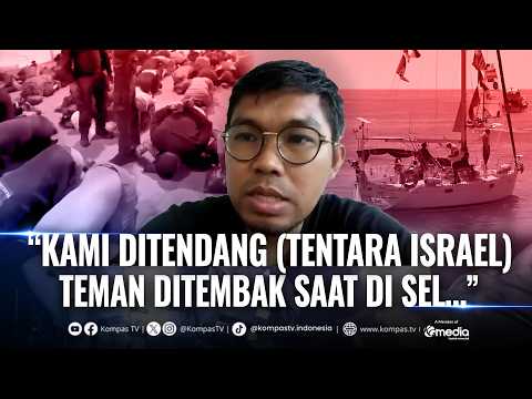 [FULL] Kesaksian WNI Dianiaya Tentara Israel saat Misi Kemanusiaan Global Sumud Flotilla ke Gaza thumbnail