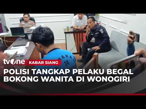 Resahkan Warga, Begal Bokong Perempuan Dibekuk Polisi di Wonogiri | Kabar Siang thumbnail