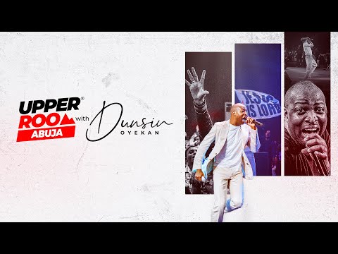 UPPER ROOM ABUJA DECEMBER 2025 - 19th December2025 #dunsinoyekan #worship #upperroom thumbnail