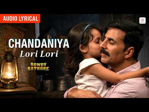 Chandaniya Lori Lori - Audio Lyrical | Akshay Kumar | Shreya Ghoshal, Sajid Wajid | Rowdy Rathore thumbnail