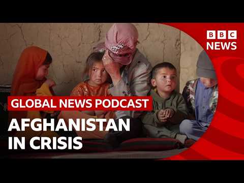 Why is Afghanistan facing a humanitarian crisis? | Global News Podcast thumbnail