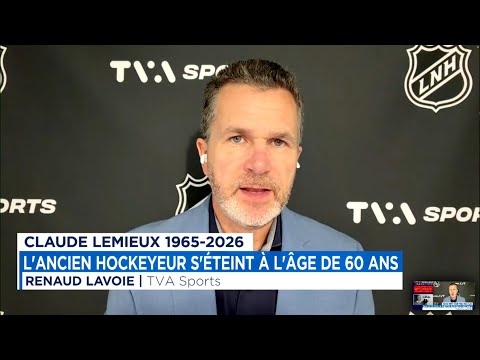 Renaud Lavoie commente le décès de Claude Lemieux à LCN thumbnail