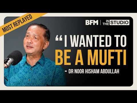 Most Replayed: I Wanted To Be A Mufti - Dr Noor Hisham Abdullah | In The Studio Highlight thumbnail