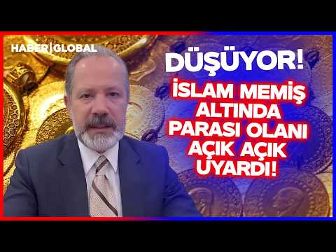 GRAM ALTIN DÜŞÜYOR! İslam Memiş Parası Altında Olanları Uyardı thumbnail